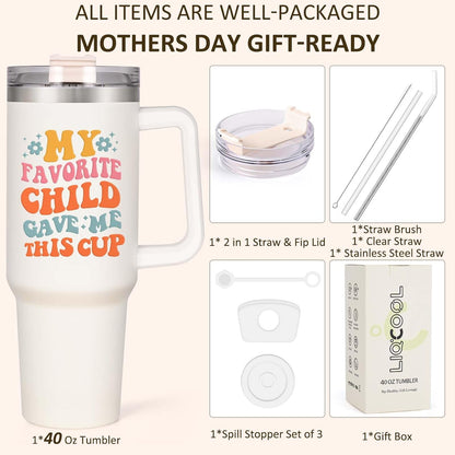 Mothers Day Gifts - 40 Oz My Favorite Child Give Me This Tumbler, Best Gifts for Mom from Daughter Son Kids, Cute Mother's Day Gift Ideas for Wife New Mom Women